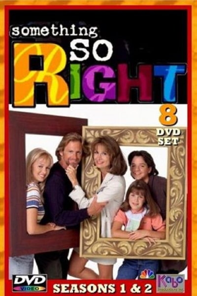 Something So Right - Season 1
