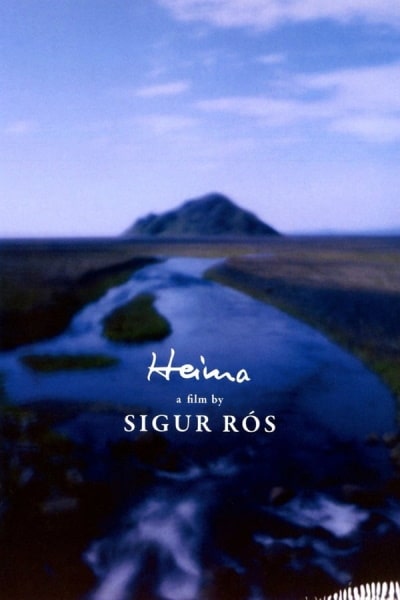 Sigur R&oacute;s: Heima
