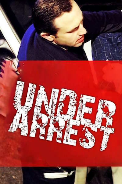 Under Arrest (To Serve and Protect) - Season 1