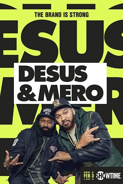 Desus and Mero - Season 2