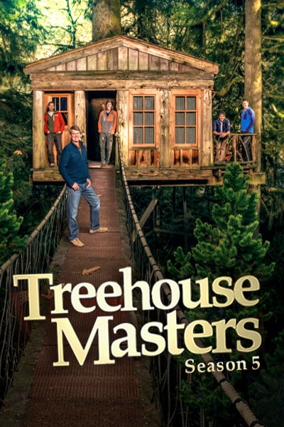 Treehouse Masters - Season 5