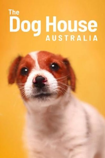 The Dog House Australia - Season 3