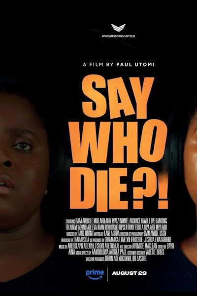 Say Who Die