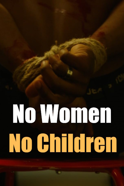 No Women No Children