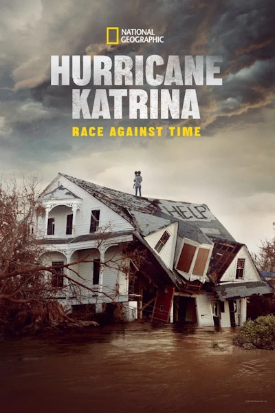 Hurricane Katrina Race Against Time - Season 1