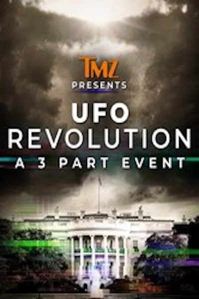 TMZ Presents: UFO Revolution - Season 2