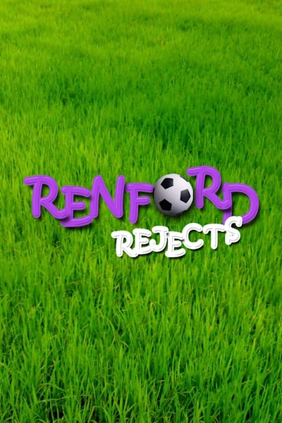Renford Rejects - Season 1