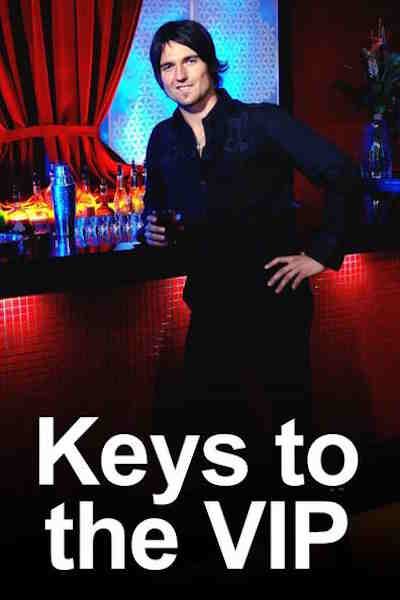Keys to the VIP - Season 1