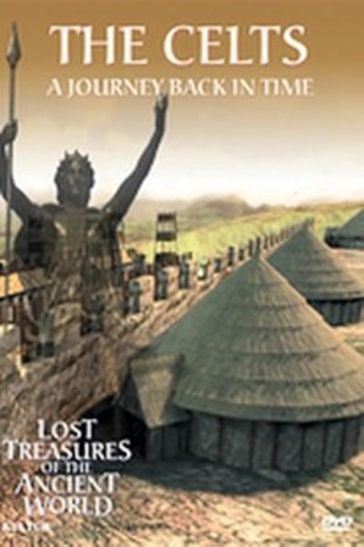 Lost Treasures of the Ancient World: The Celts